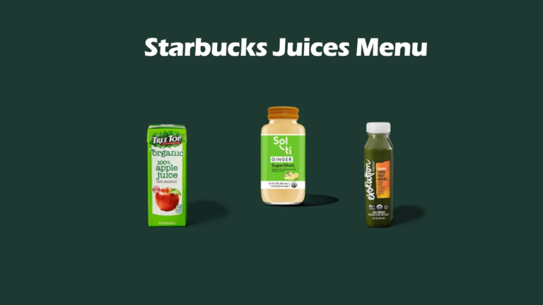 Starbucks Juices Menu