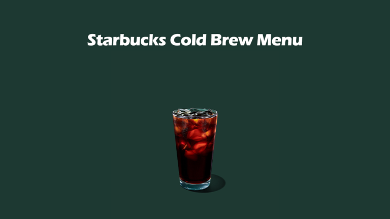 Starbucks Cold Brew Menu